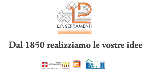 LP Serramenti - Dal 1850 realizziamo le vostre idee